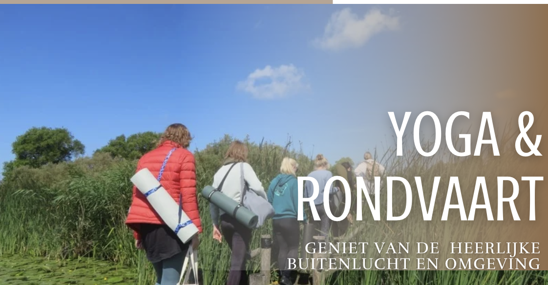 Yoga en rondvaart rondvaart en yoga in Zoetermeer